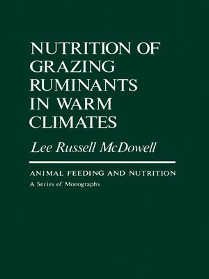 cover image of Nutrition of Grazing Ruminants in Warm Climates